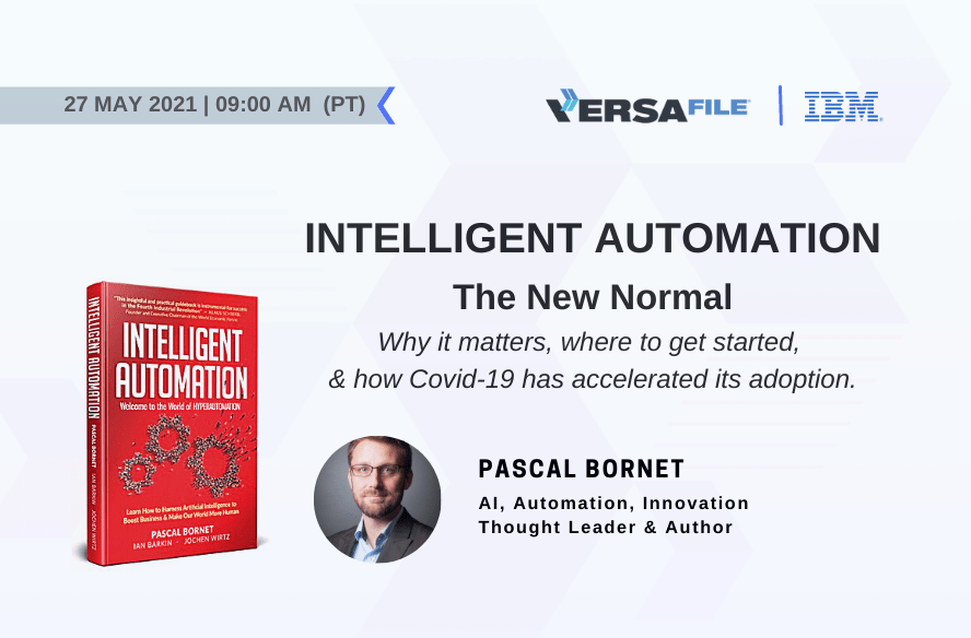 Intelligent Automation – The New Normal | Pascal Bornet