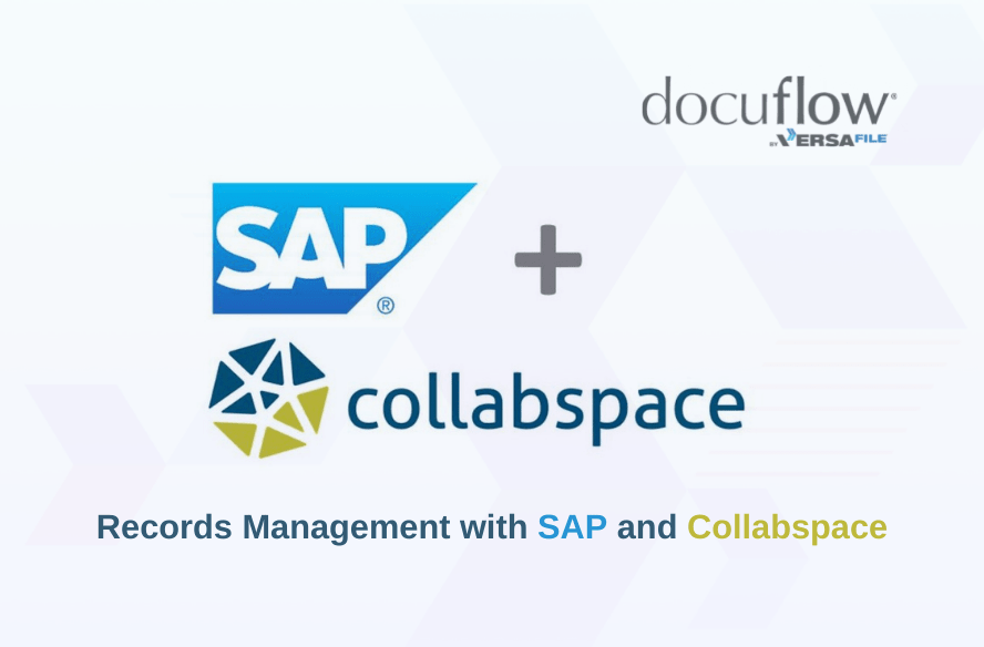 How to Better Manage Your Records with SAP & Collabspace