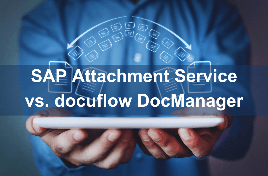 Standard SAP Attachment Service vs. docuflow DocManager